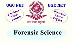 Read more about the article UGC NET Forensic Science Previous Years Question Papers