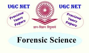 Read more about the article UGC NET Forensic Science Previous Years Question Papers