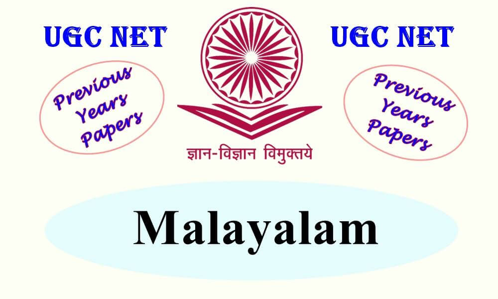 UGC NET Malayalam Previous Years Question Papers