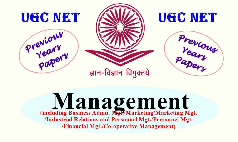 UGC NET Management Previous Years Question Papers