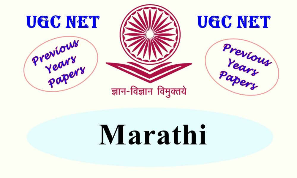 UGC NET Marathi Previous Years Question Papers